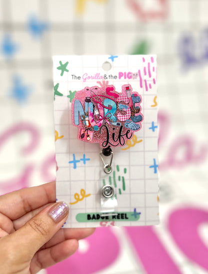 Nurse Life Badge Reel